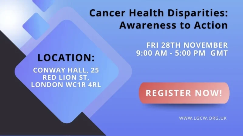Tackling Inequities in Cancer Care and Outcomes – London Global Cancer Week