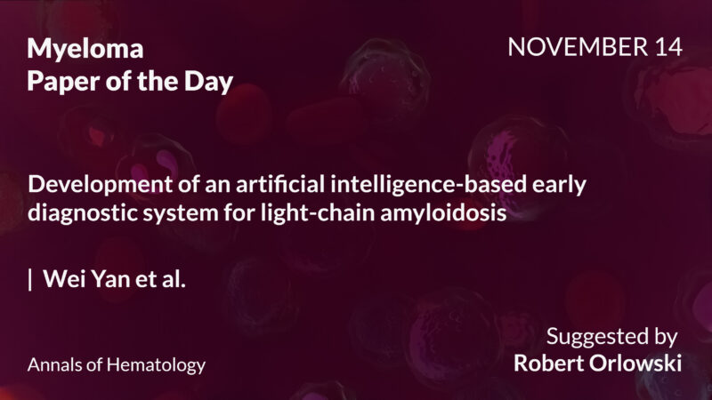 Myeloma Paper of the Day, November 14th, Suggested by Robert Orlowski