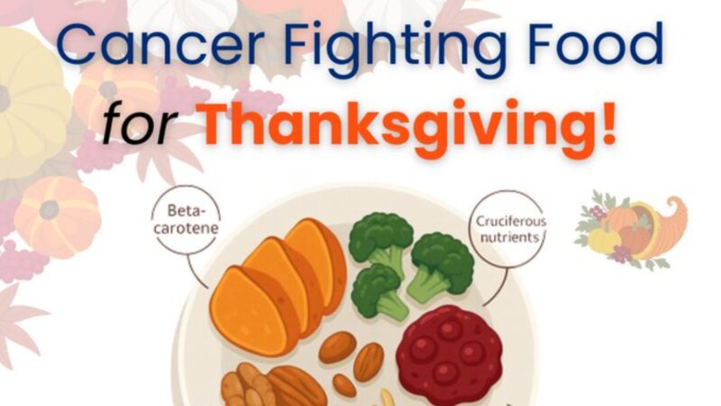 Celebrate Thanksgiving With Cancer-Preventive, Delicious Foods – NFCR