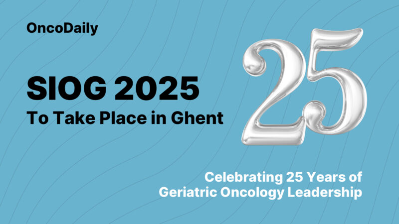 SIOG 2025: Marking 25 Years of Leadership in Geriatric Oncology