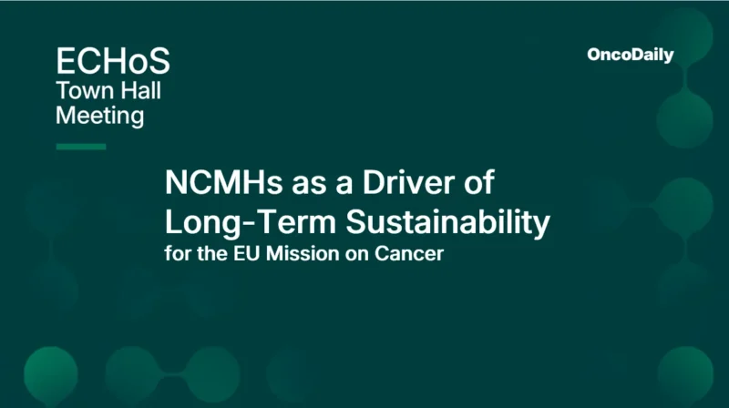 NCMHs as a Driver of Long-Term Sustainability for the EU Mission on Cancer and Europe’s Beating Cancer Plan