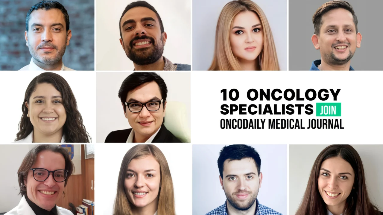 10 Oncology Experts Join OncoDaily Medical Journal’s Editorial Team
