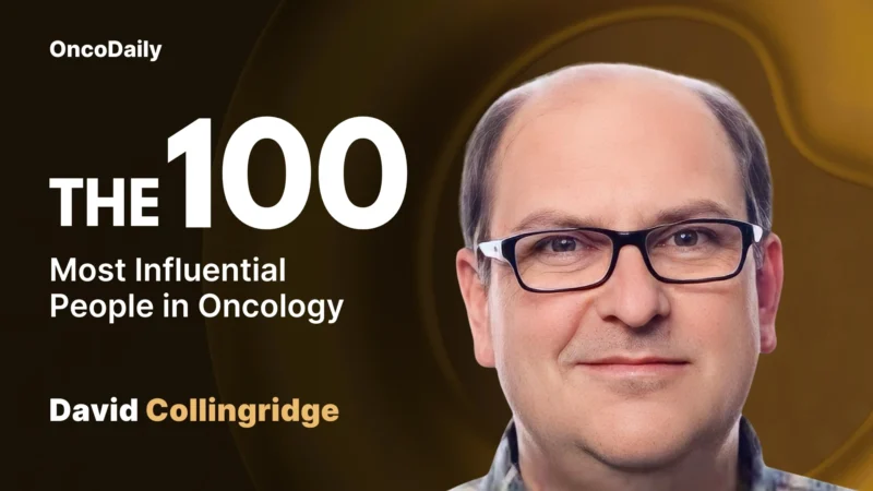 David Collingridge recognized among The 100 Most Influential People in Oncology in 2025