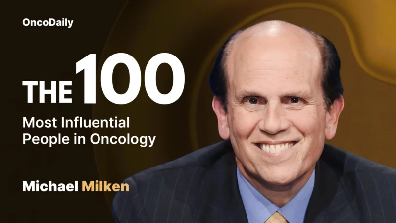 Michael R. Milken recognized among The 100 Most Influential People in Oncology in 2025