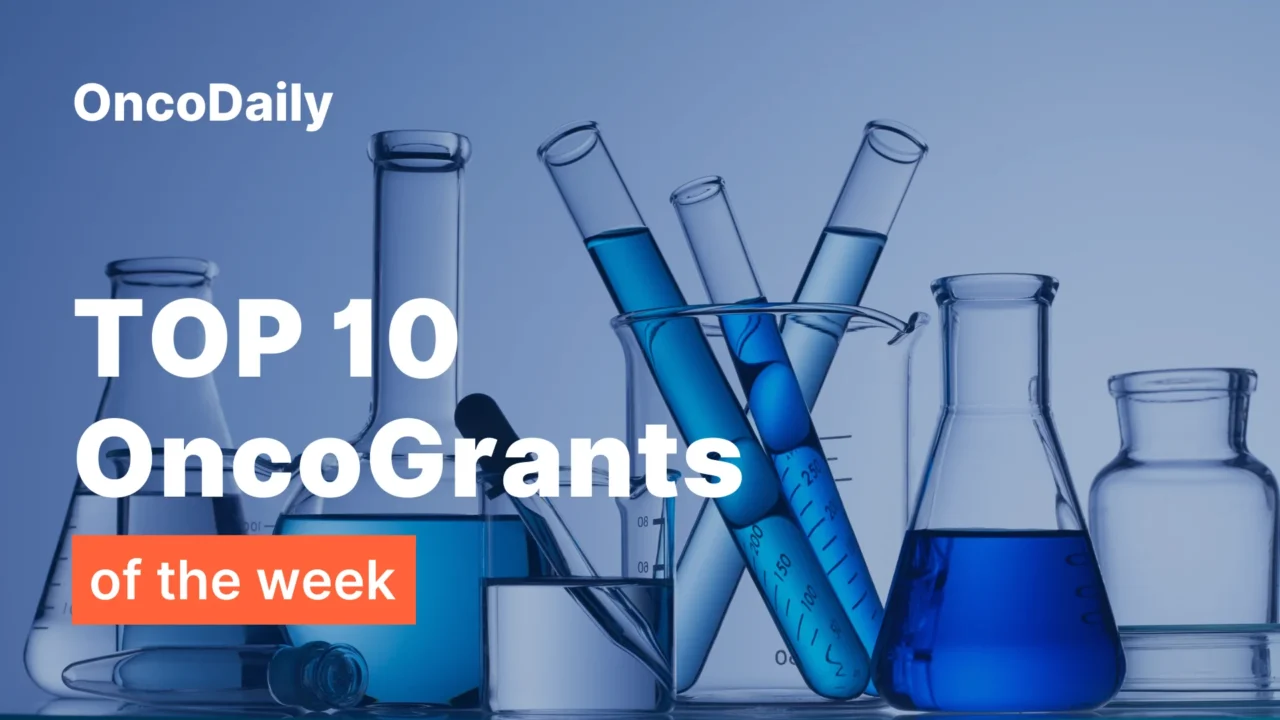 Top 10 OncoGrants of the Week: Funding Translation, Implementation, and Oncology Capacity