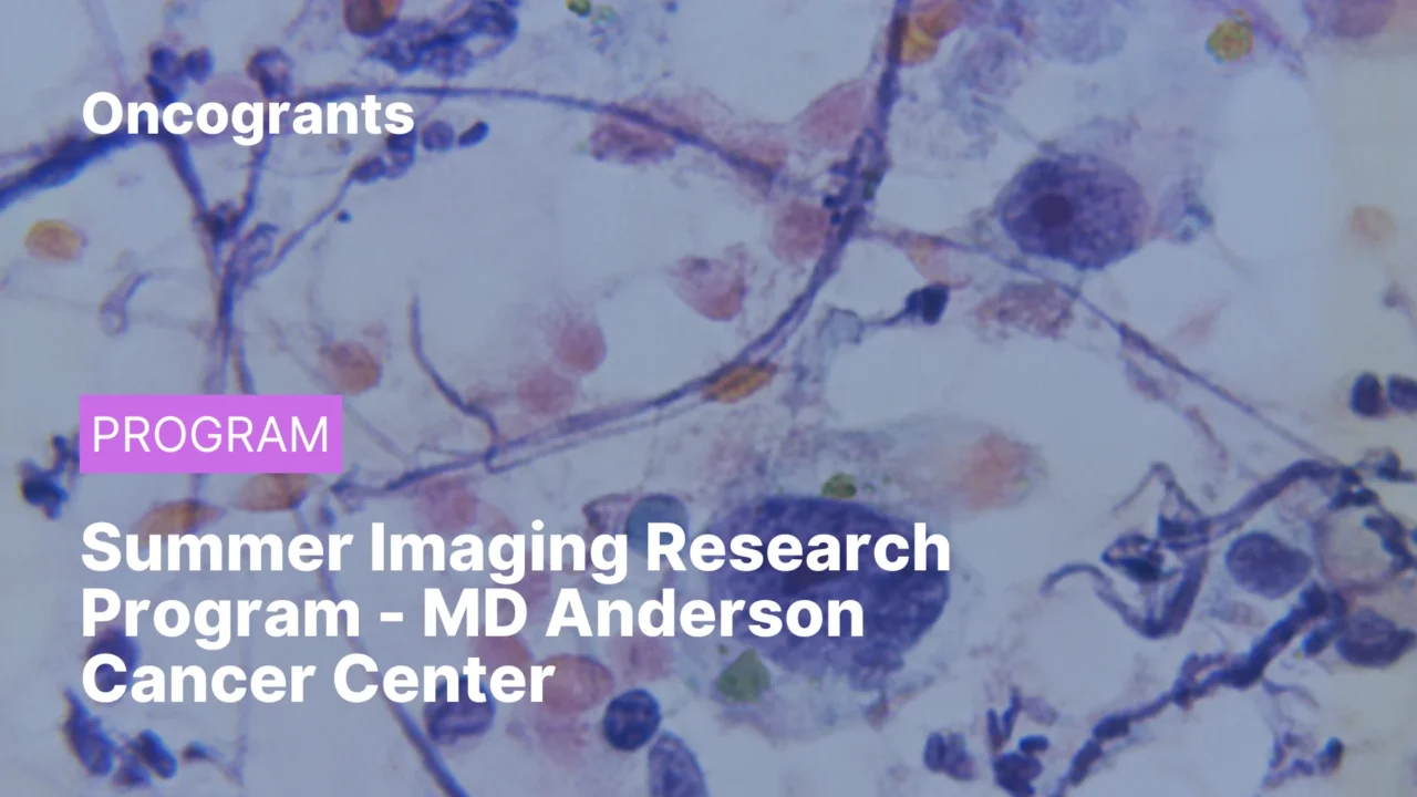 Summer Imaging Research Program – MD Anderson Cancer Center