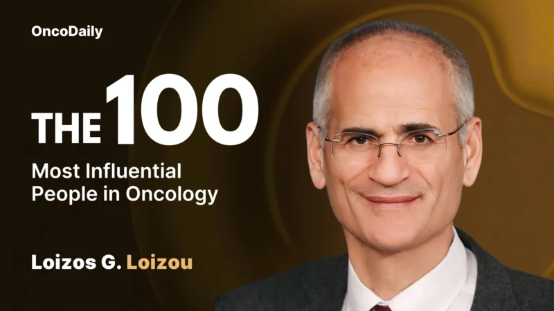 Loizos G. Loizou Recognized Among The 100 Most Influential People in Oncology in 2025