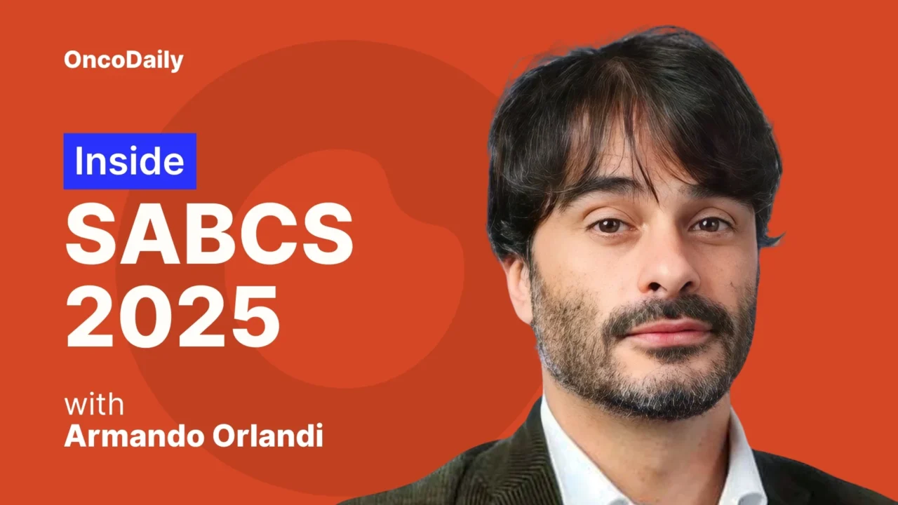 Inside SABCS 2025 with Armando Orlandi
