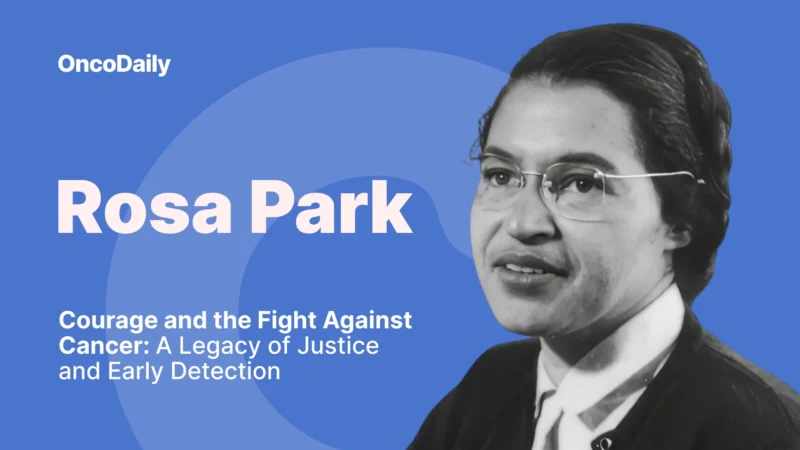 Rosa Parks’ Courage and the Fight Against Cancer: A Legacy of Justice and Early Detection