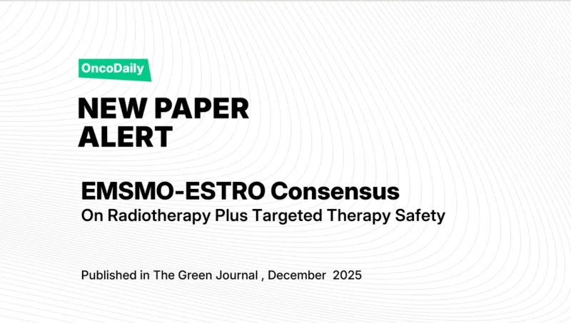 ESMO–ESTRO Consensus on the Safety of Combining Radiotherapy With CDK4/6, HER2, PARP, and mTOR Inhibitors