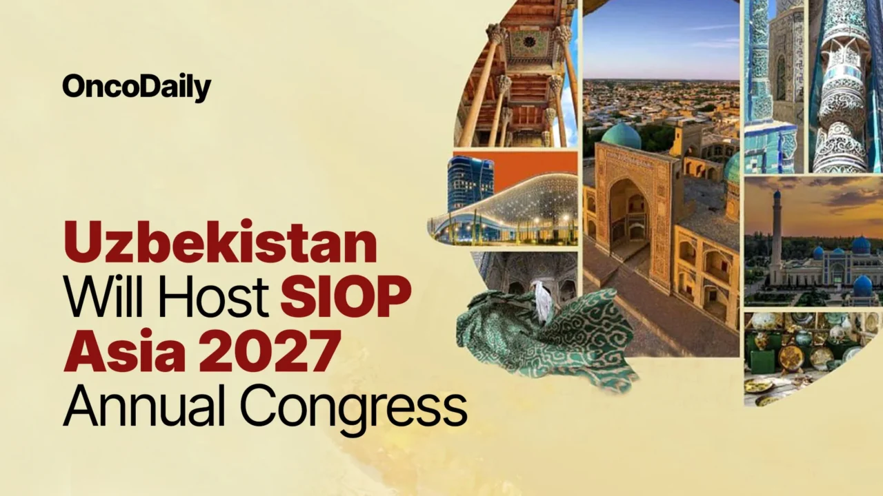 Uzbekistan Will Host SIOP Asia 2027 Annual Congress