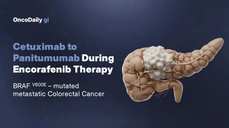 Analysis from the AGEO group: Switching Cetuximab to Panitumumab During Encorafenib Therapy in BRAF V600E–Mutated mCRC