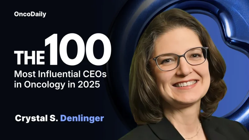 Crystal S. Denlinger Recognized Among The 100 Most Influential CEOs in Oncology in 2025