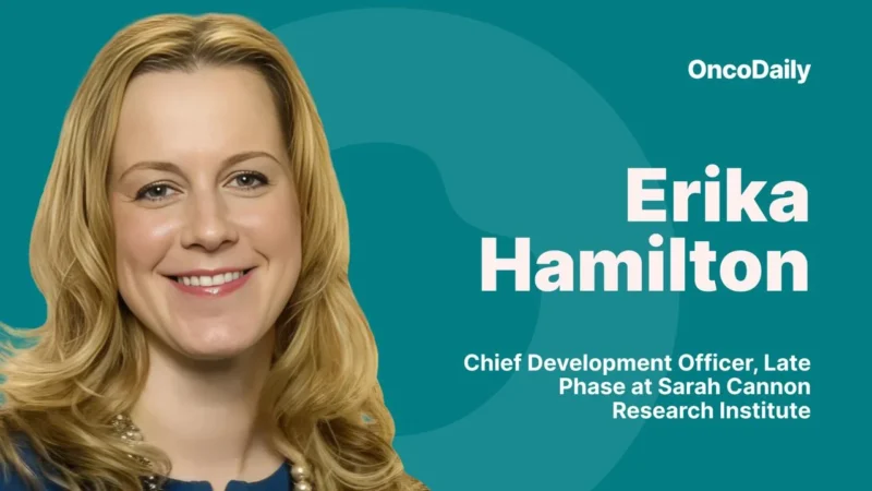 Erika Hamilton Appointed as Sarah Cannon Research Institute’s Chief Development Officer, Late Phase