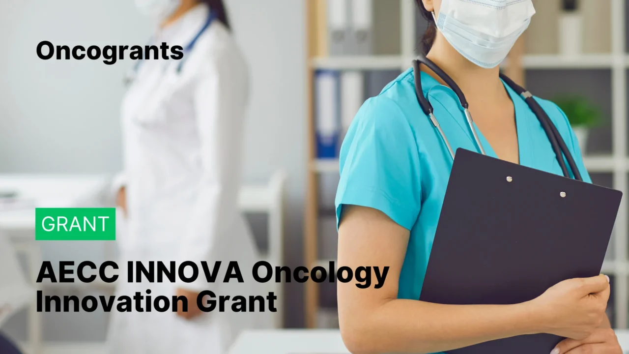 AECC INNOVA Oncology Innovation Grant 2026