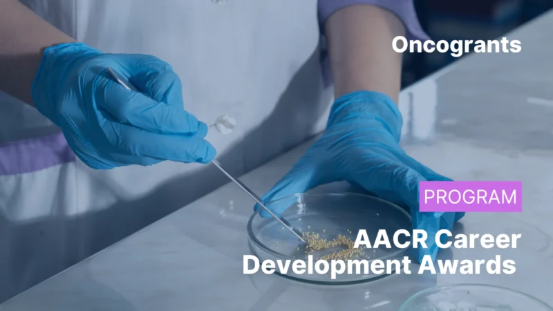 AACR Career Development Awards