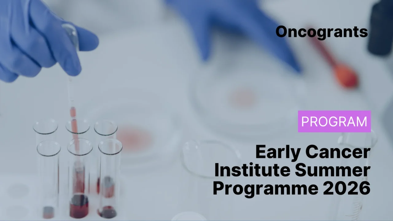 Early Cancer Institute Summer Programme 2026