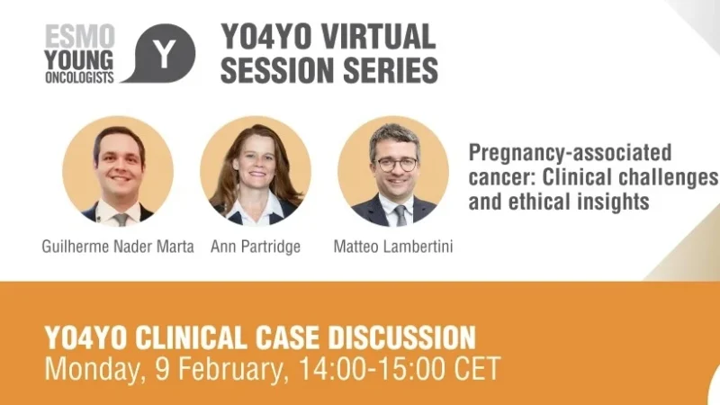 Save the Date for the Next YO4YO Clinical Case Discussion Session – ESMO