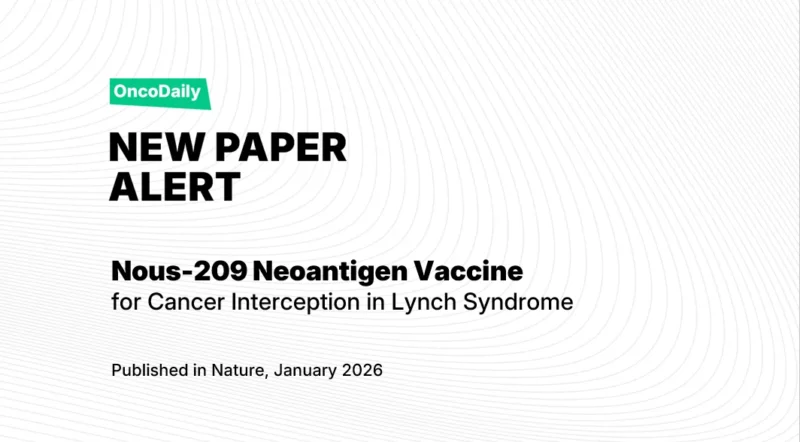 New Paper Alert: Nous-209 Neoantigen Vaccine for Cancer Interception in Lynch Syndrome