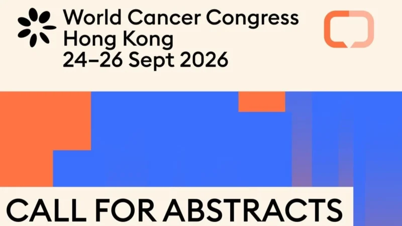 The Call for Abstracts for the World Cancer Congress 2026 in Hong Kong is Now Open – UICC