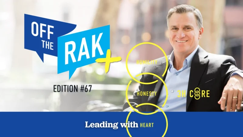 Walt Rakowich: An Unexpected Lesson on Leading With Heart