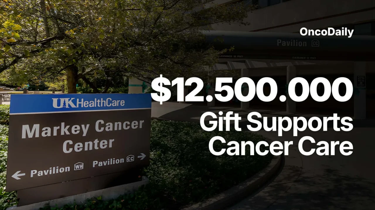 UK Markey Cancer Center Secures $12.5 Million Gift to Expand Research, Education, and Care
