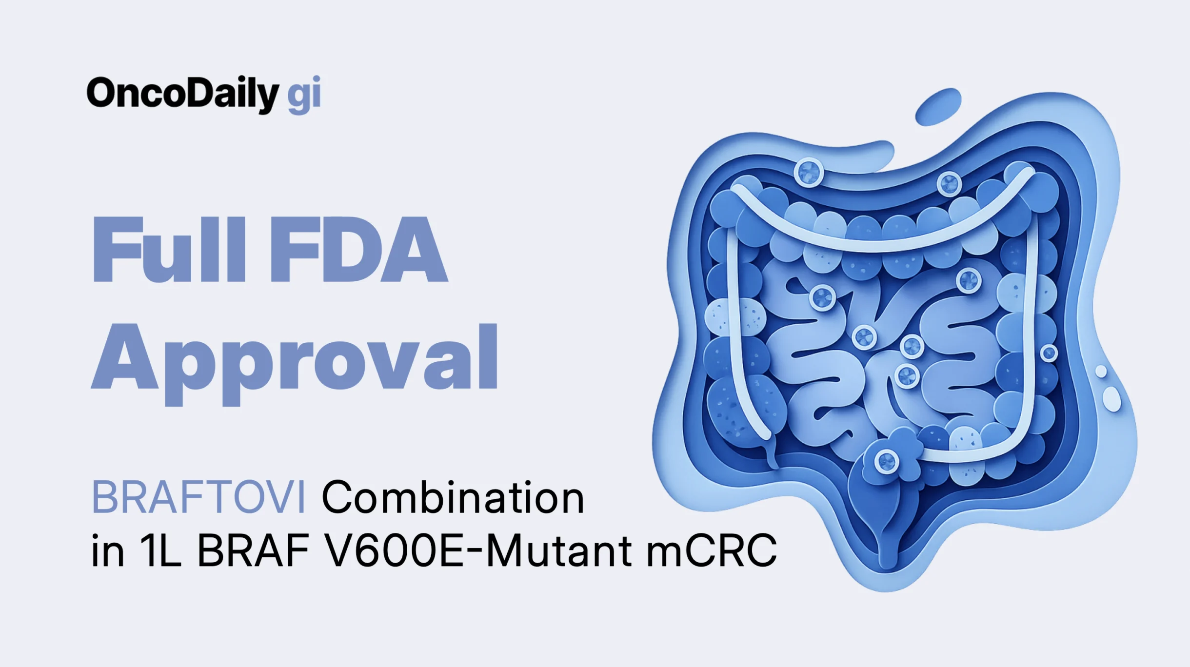 FDA approval BRAFTOVI