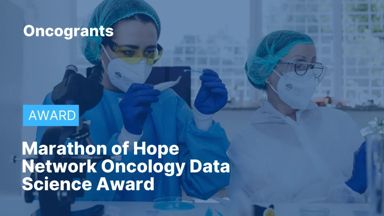 Marathon of Hope Network Oncology Data Science Award 2026