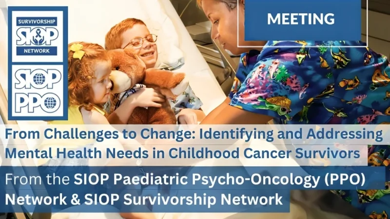 Webinar on Mental Health Needs in Childhood Cancer Survivors – SIOP