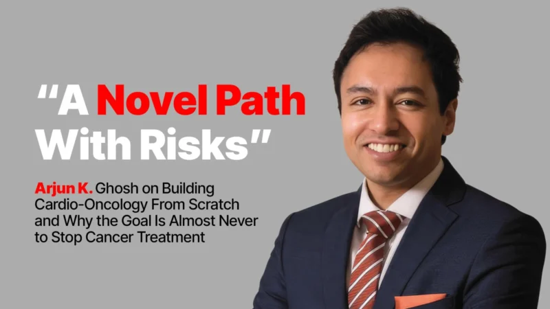 From a Clinic With One Patient, To Global Cardio-Oncology Fellowships – Cancer World