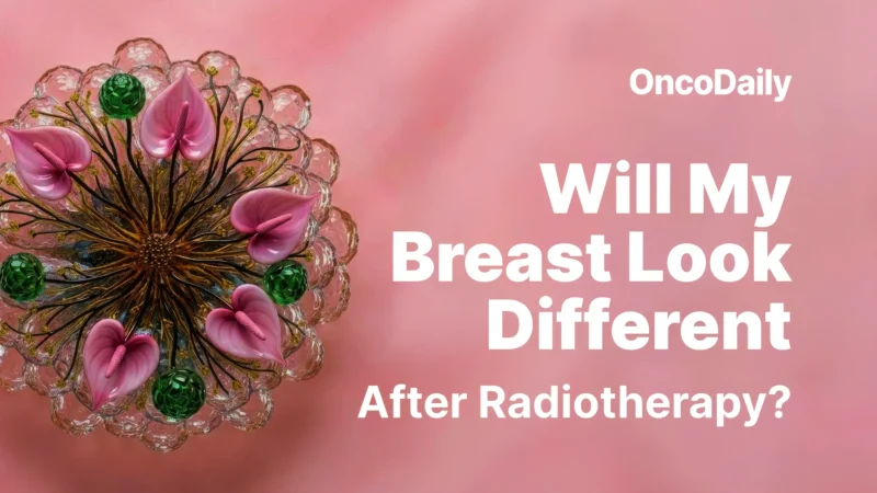 Will My Breast Look Different After Radiotherapy?