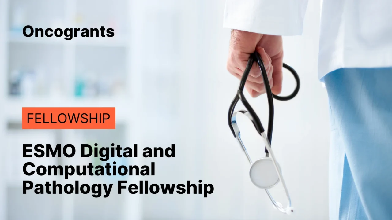 ESMO Digital and Computational Pathology Fellowship (2026)