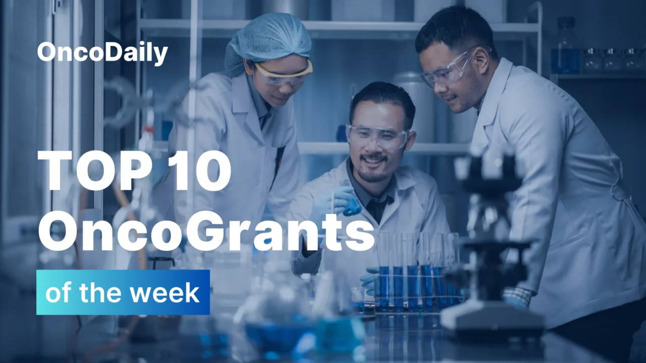 Top OncoGrants of the Week: Pilot Funding, Team Science, Clinical Trials, and Survivorship Awards (2026)