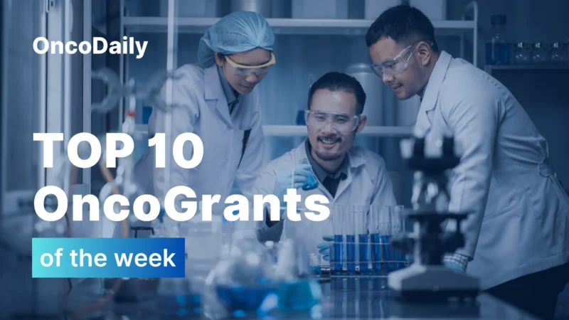 Top OncoGrants of the Week: Pilot Funding, Team Science, Clinical Trials, and Survivorship Awards (2026)