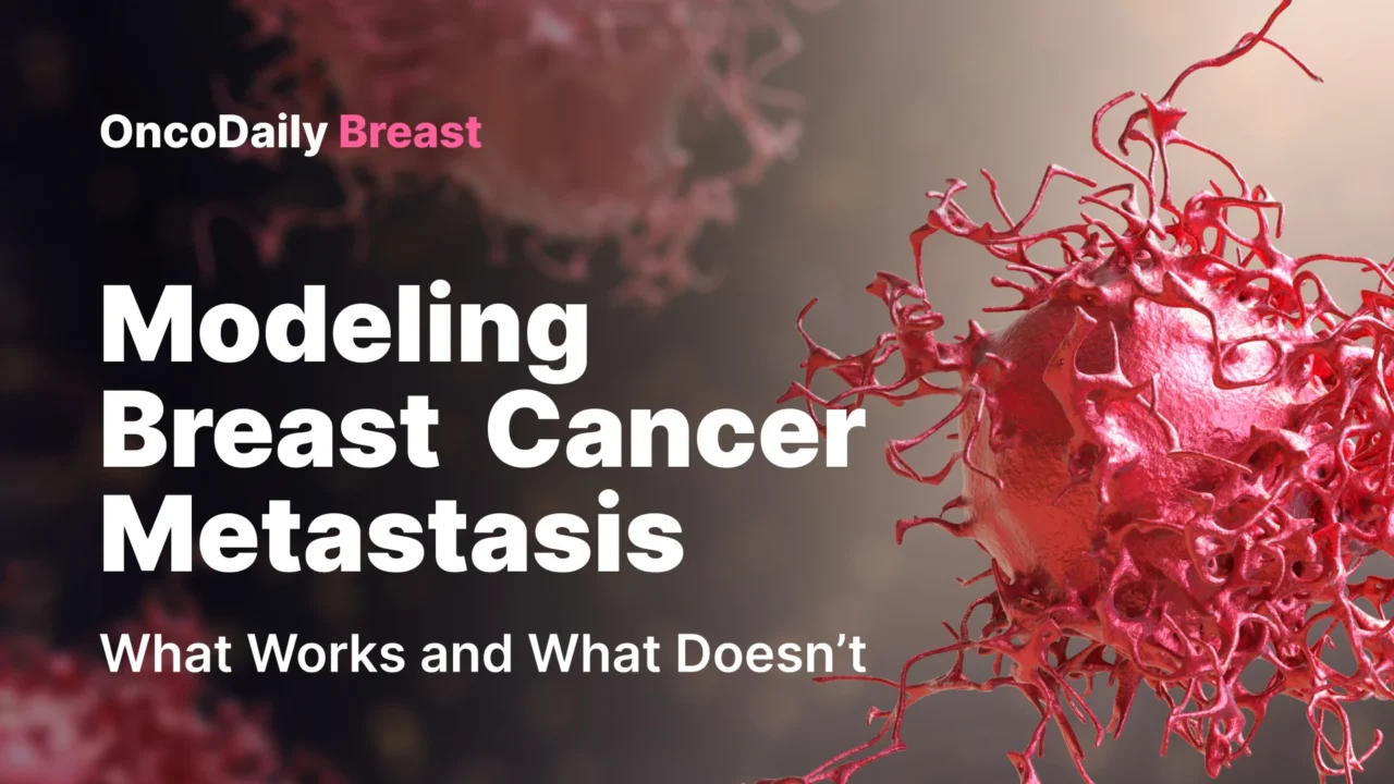 Preclinical Models of Breast Cancer Metastasis: Strengths, Limitations, and Clinical Relevance