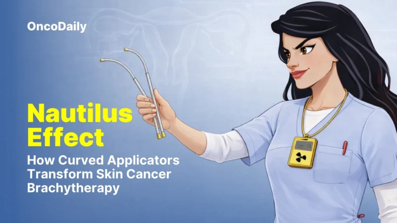 The “Nautilus Effect”: How Curved Applicators Transform Skin Cancer Brachytherapy 2026