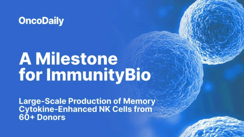ImmunityBio Announces Milestone in Large-Scale Production of Enhanced NK Cells for Cancer Research