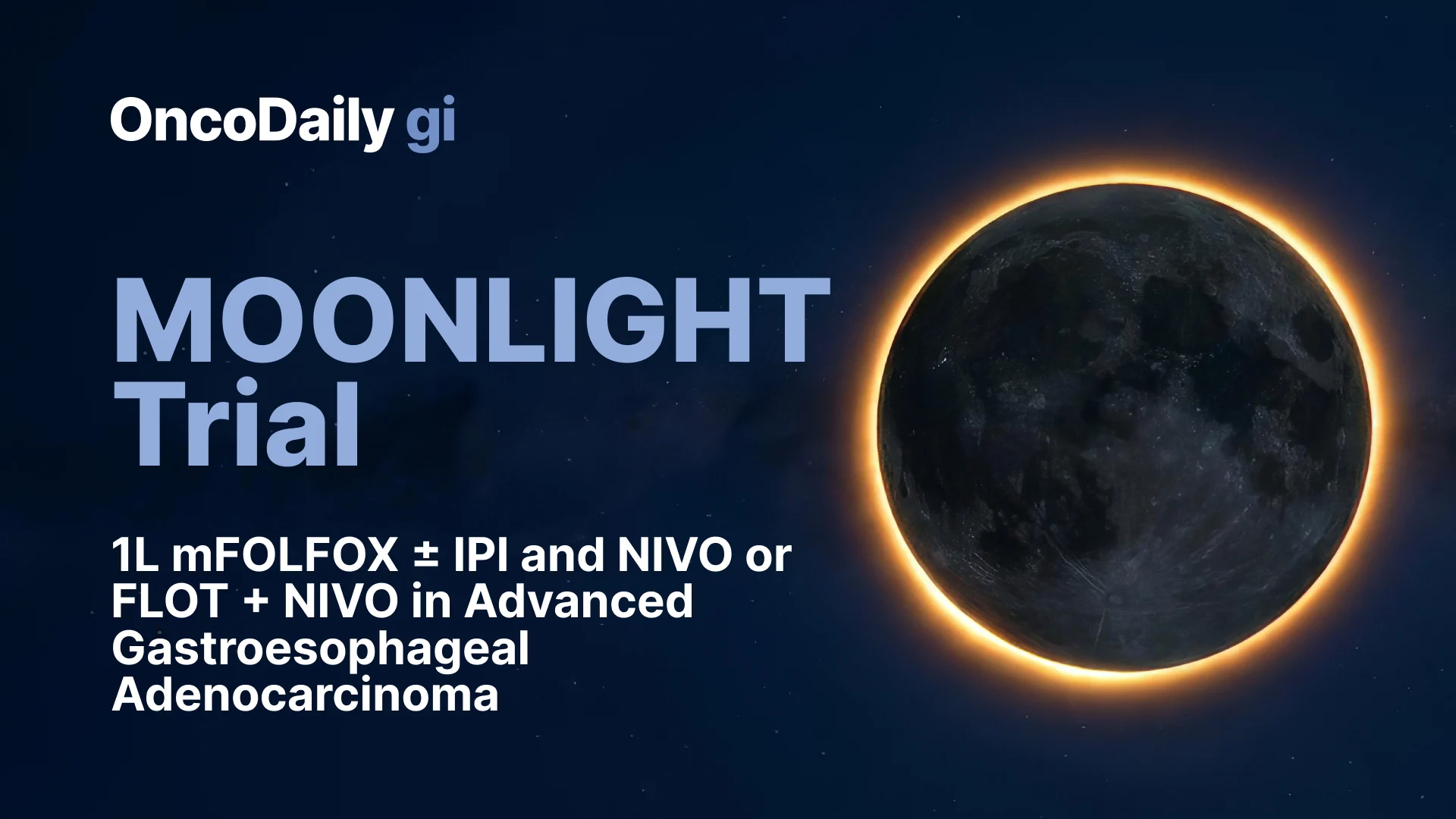 MOONLIGHT Trial