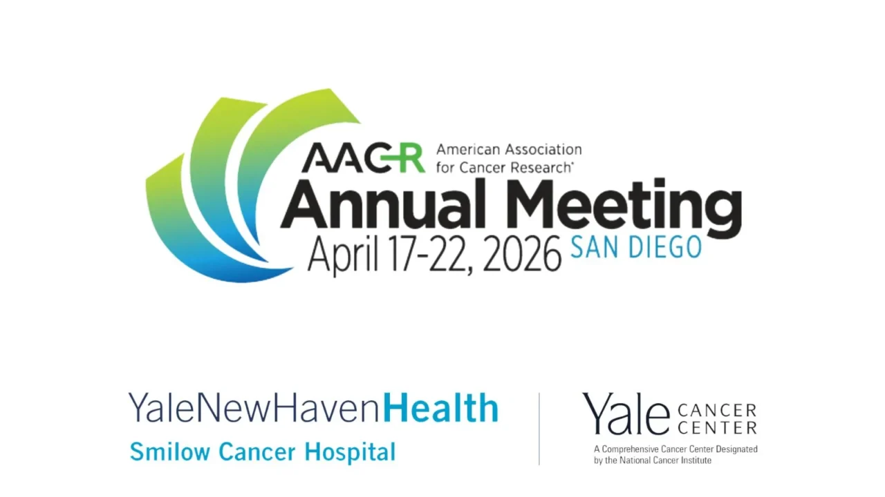Yale Cancer Center is Joining American Association for Cancer Research Annual Meeting