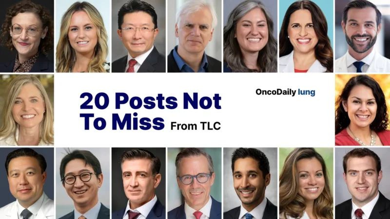 20 Posts Not To Miss From Texas Lung Cancer Conference 2026