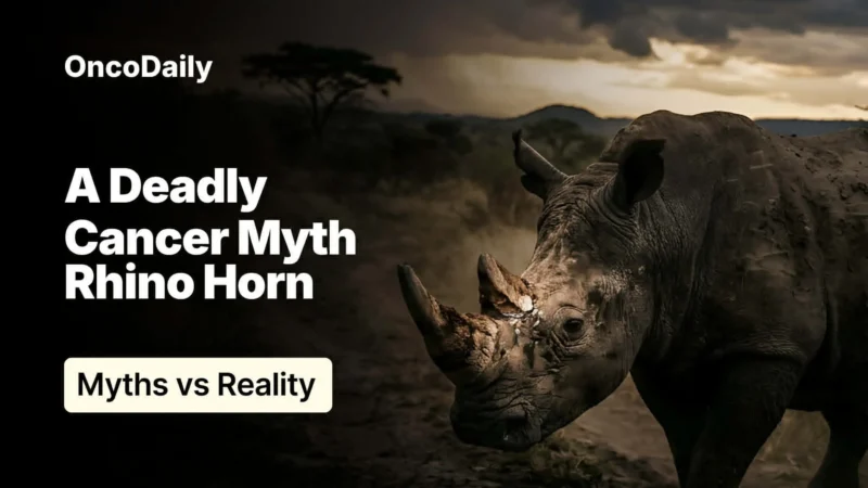 Rhino Horn and Cancer: A Dangerous Myth With Deadly Consequences