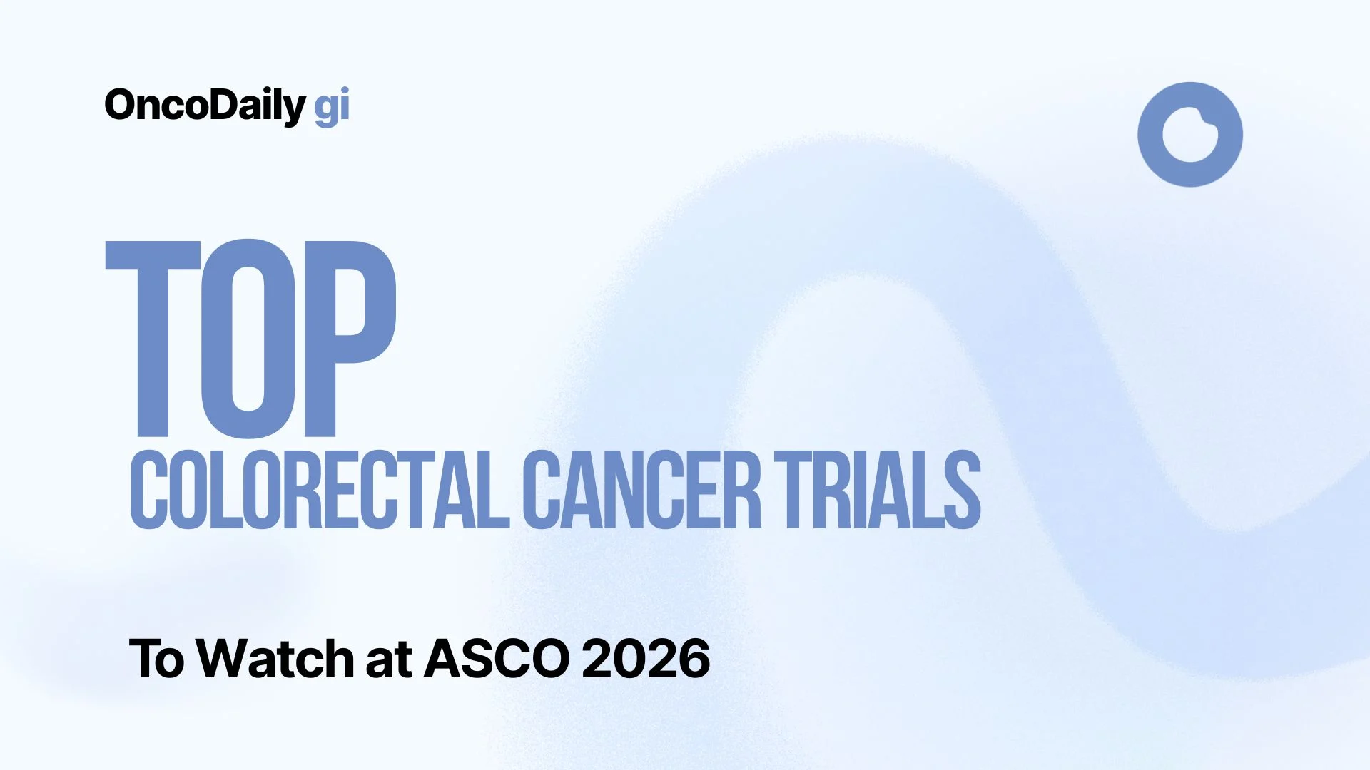 Colorectal cancer ASCO 2026