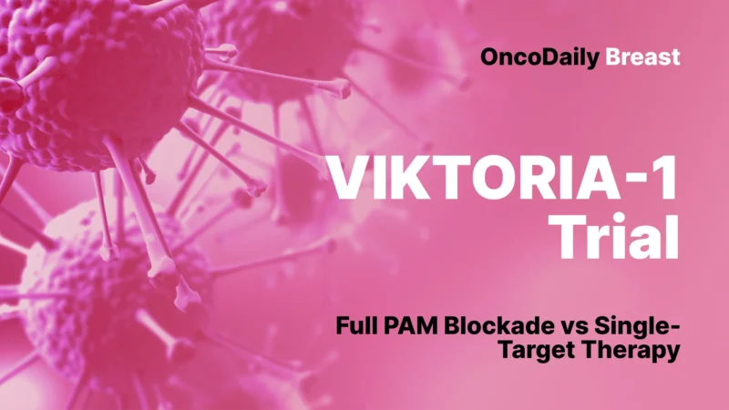 Gedatolisib in VIKTORIA-1: Positive Topline Data in PIK3CA-Mutant Metastatic Breast Cancer