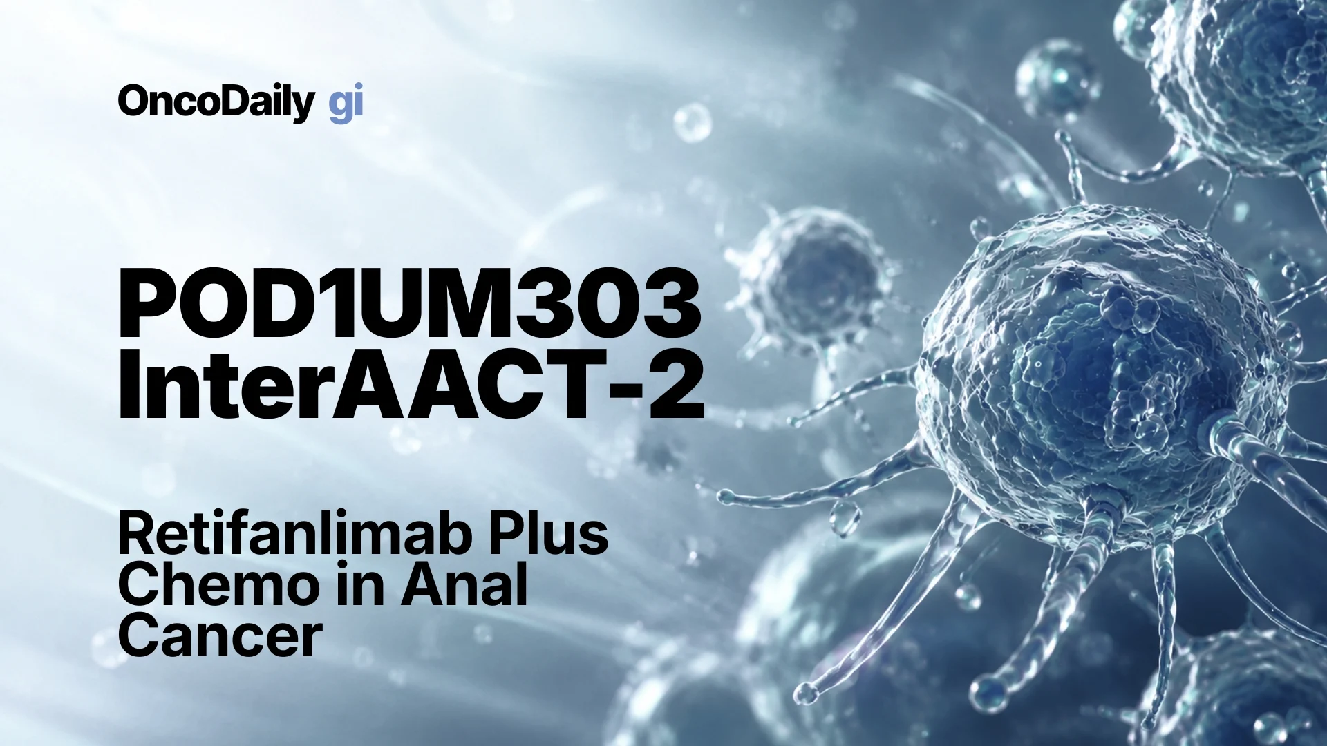 POD1UM-303/InterAACT-2