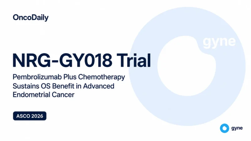 NRG-GY018 at ASCO 2026: Pembrolizumab Plus Chemotherapy Sustains Overall Survival Benefit in Advanced Endometrial Cancer