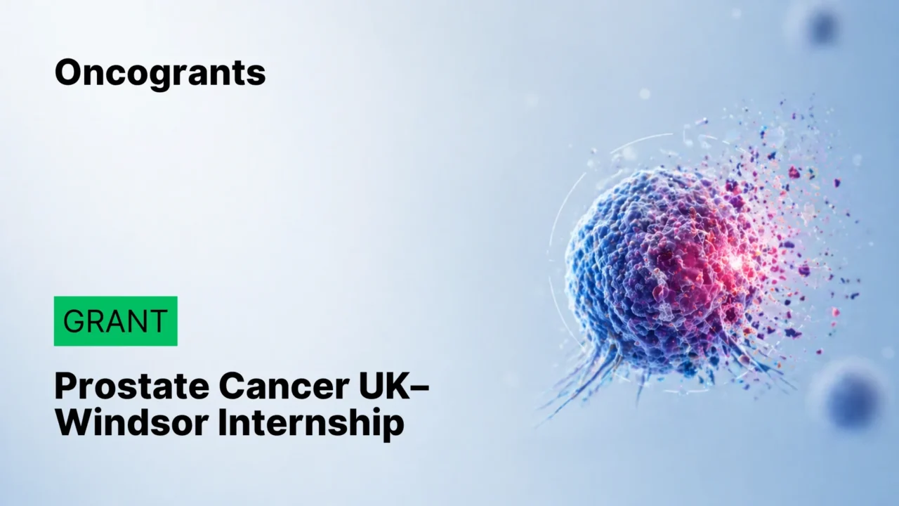 Windsor Fellowship–Prostate Cancer UK Internship Programme 2026/27