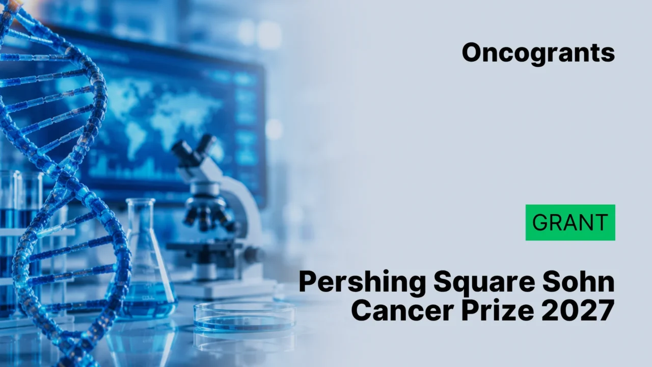 Pershing Square Sohn Cancer Research Alliance Cancer Prize 2027