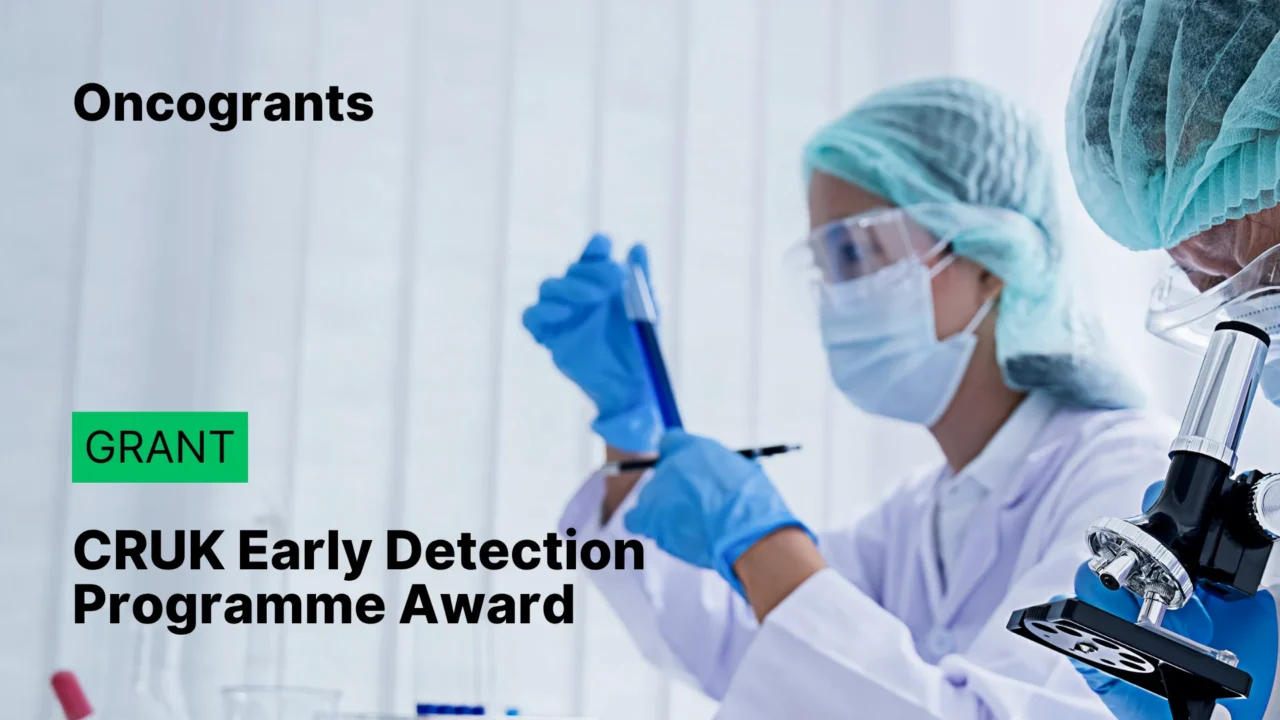 Cancer Research UK Early Detection and Diagnosis Programme Award 2026