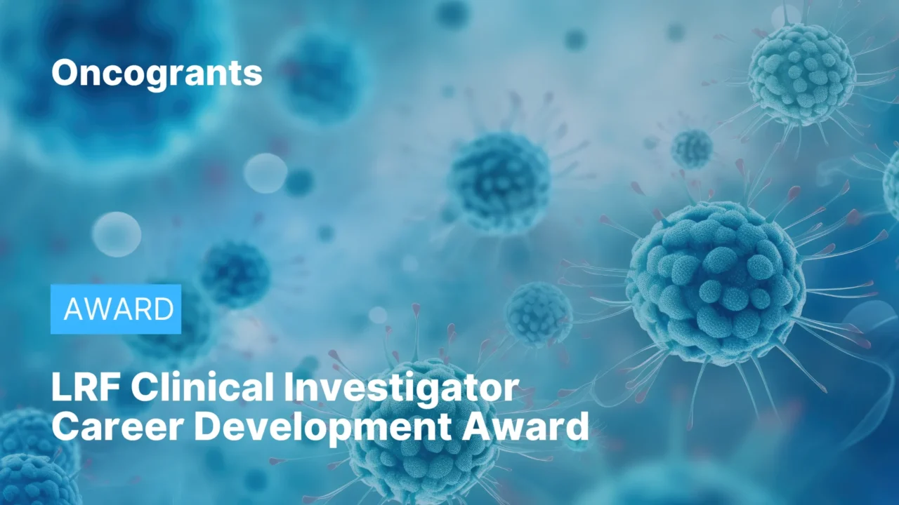 Lymphoma Research Foundation Clinical Investigator Career Development Award 2027
