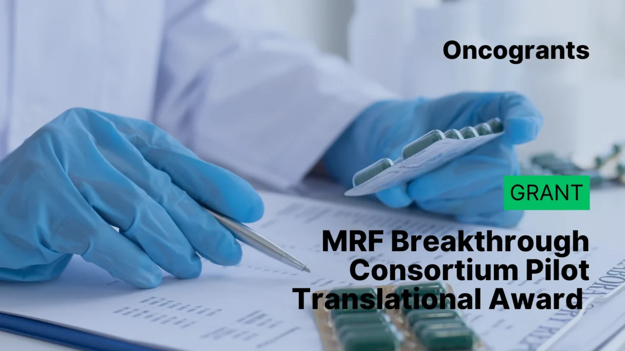 MRF Breakthrough Consortium Pilot Translational Award 2026